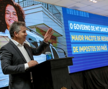 Governador Mauro Mendes sanciona lei do maior pacote de redução de impostos - Foto por: Mayke Toscano/Secom-MT