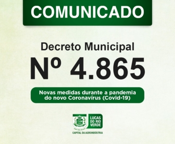 Prefeitura de Lucas do Rio Verde adota novas medidas de combate à pandemia do novo Coronavírus